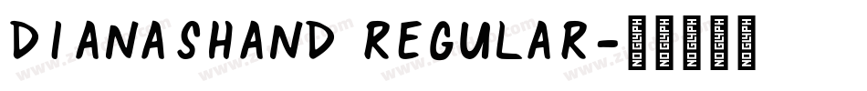 DianasHand Regular字体转换